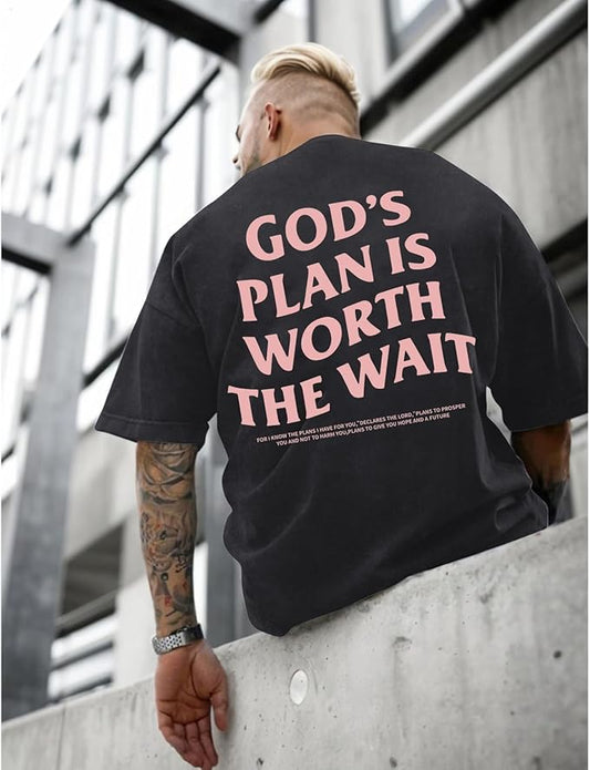 Gods Plans Is Worth The Wait, Tshirt